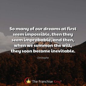 franchise dreams and goals